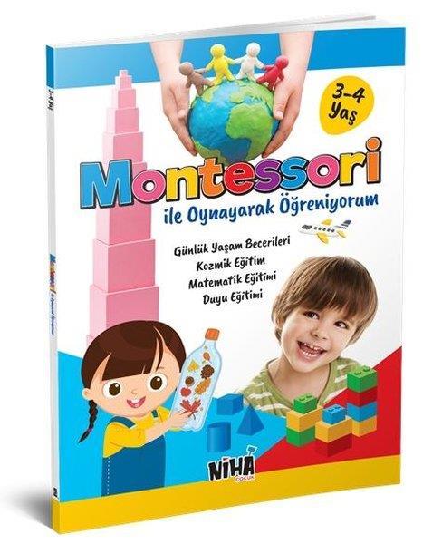 Montessori ile Oynayarak Öğreniyorum 3-4 yaş