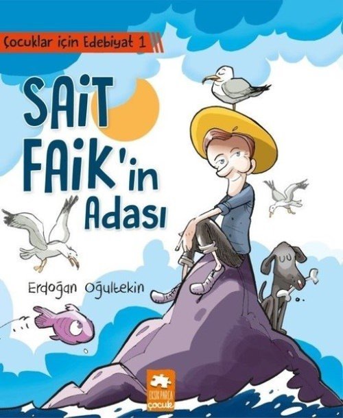 Çocuklar İçin Edebiyat 1 Sait Faikin Adası