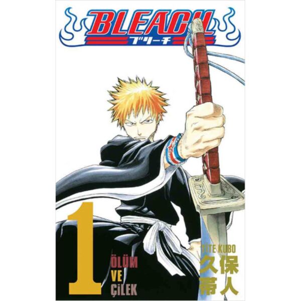 Bleach Öllüm ve Çilek 1.Cilt