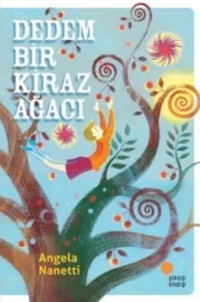Dedem Bir Kiraz Ağacı