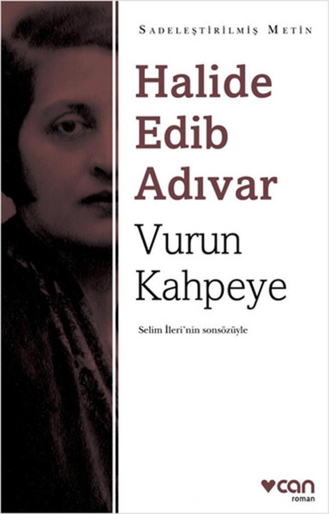Vurun Kahpeye Sadeleştirilmiş Metin
