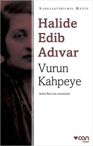 Vurun Kahpeye Sadeleştirilmiş Metin