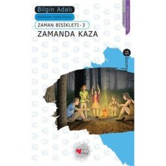 Zaman Bisikleti 3 Zamanda Kaza