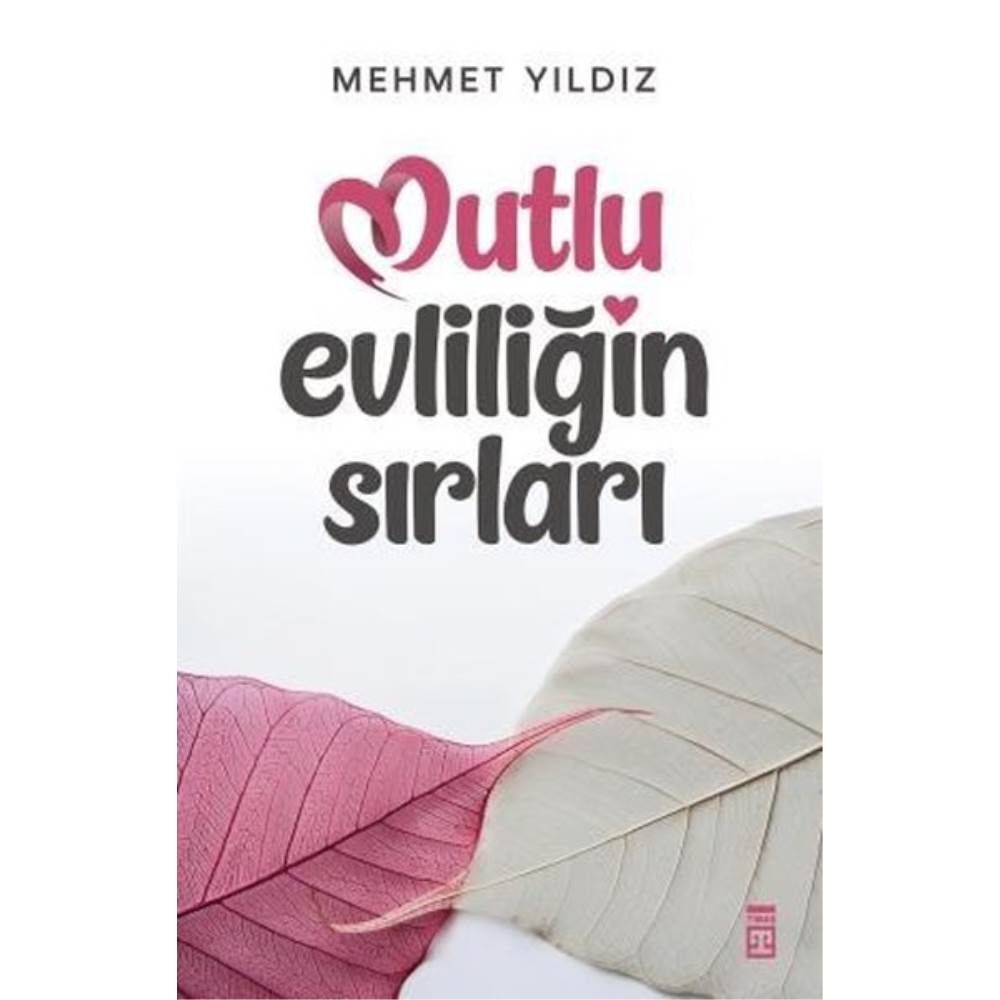 Mutlu Evliliğin Sırrı