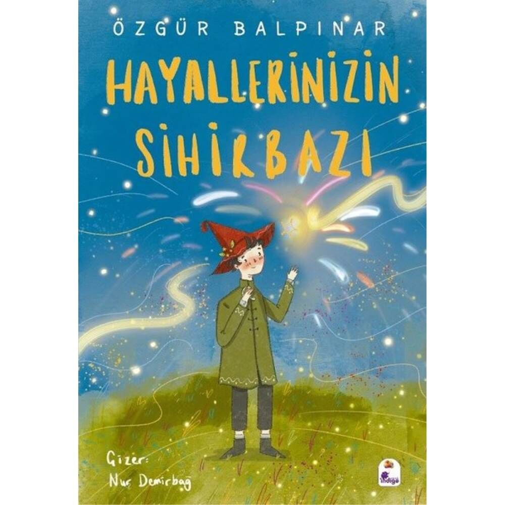 Hayallerinizin Sihirbazı