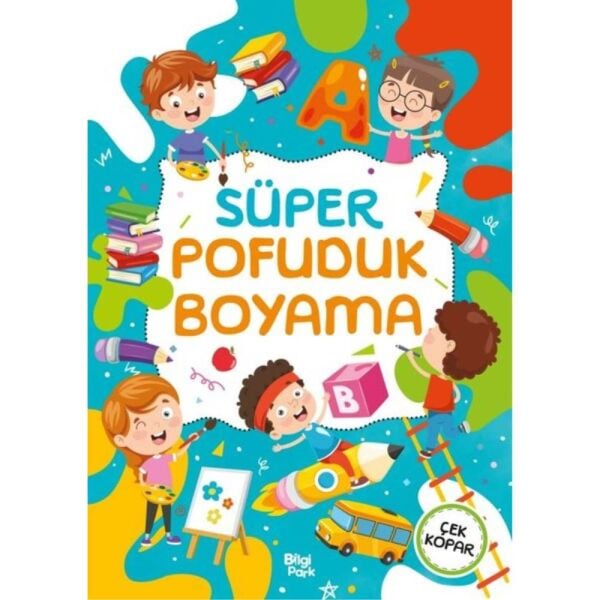 Süper Pofuduk Boyama Kitabı Çek Kopar