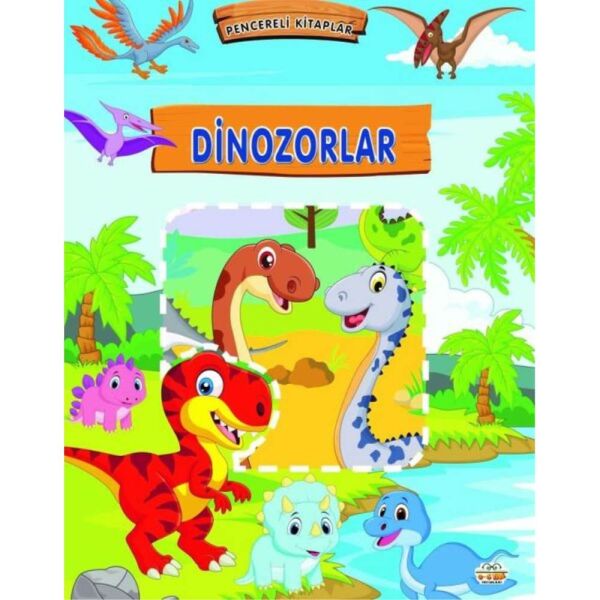 Pencereli Kitaplar Dinozorlar