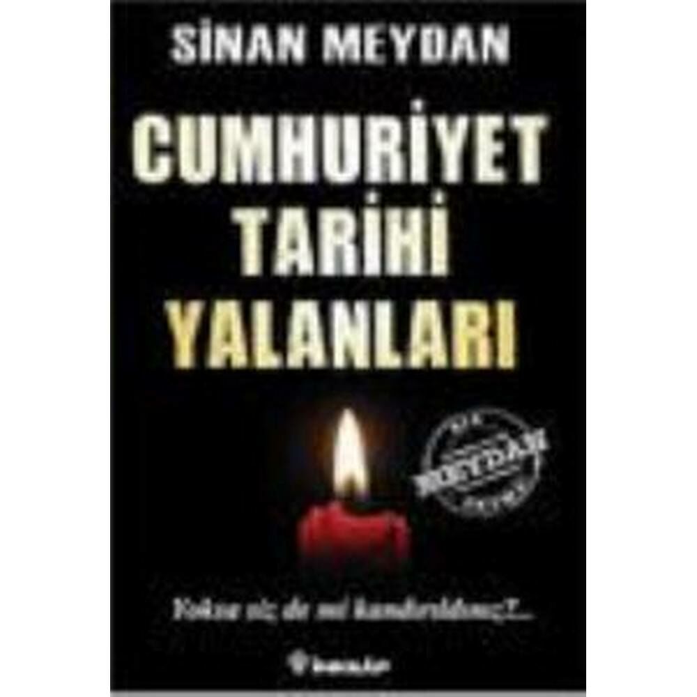 Cumhuriyet Tarihi Yalanları