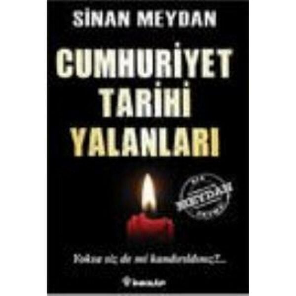 Cumhuriyet Tarihi Yalanları