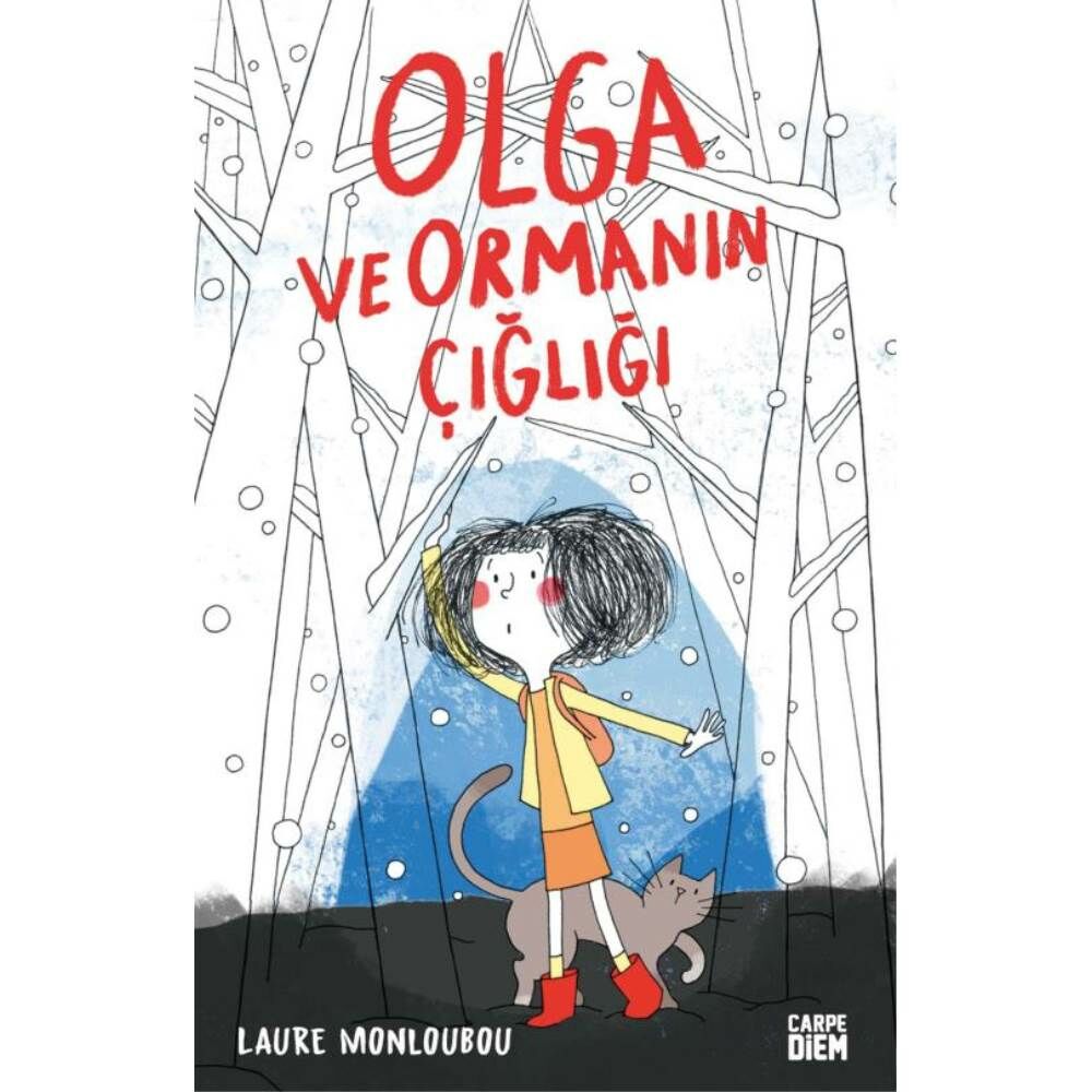 Olga ve Orman Çığlığı