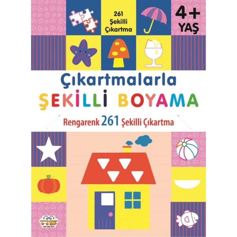 Çıkartmalarla Şekilli Boyama 4 Yaş+