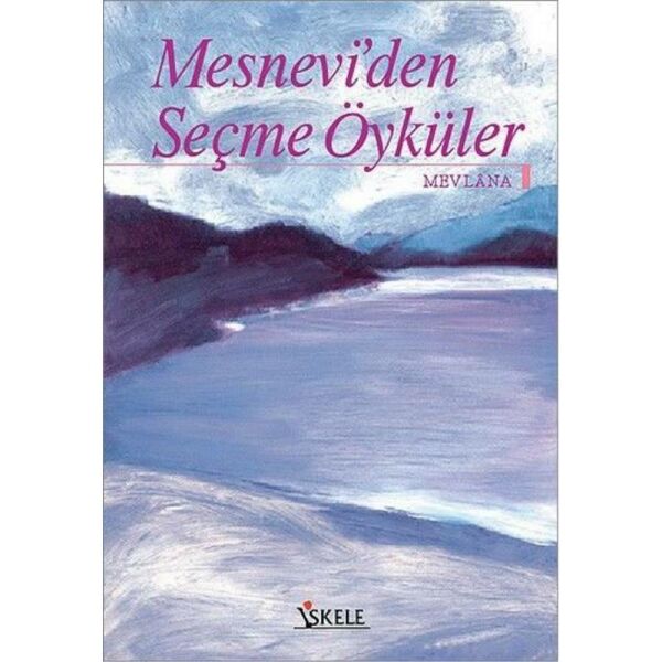 Mesneviden Seçme Öyküler