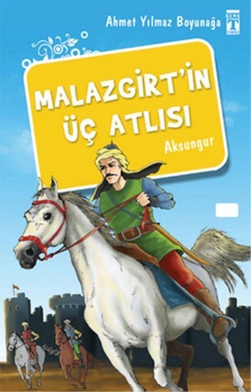 Malazgirtin Üç Atlısı