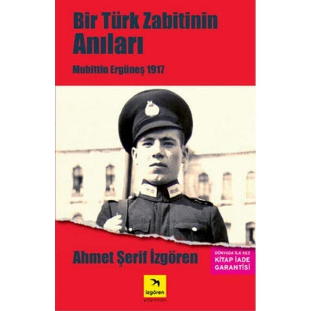 Bir Türk Zabitinin Anıları M.Ergüneş 1917