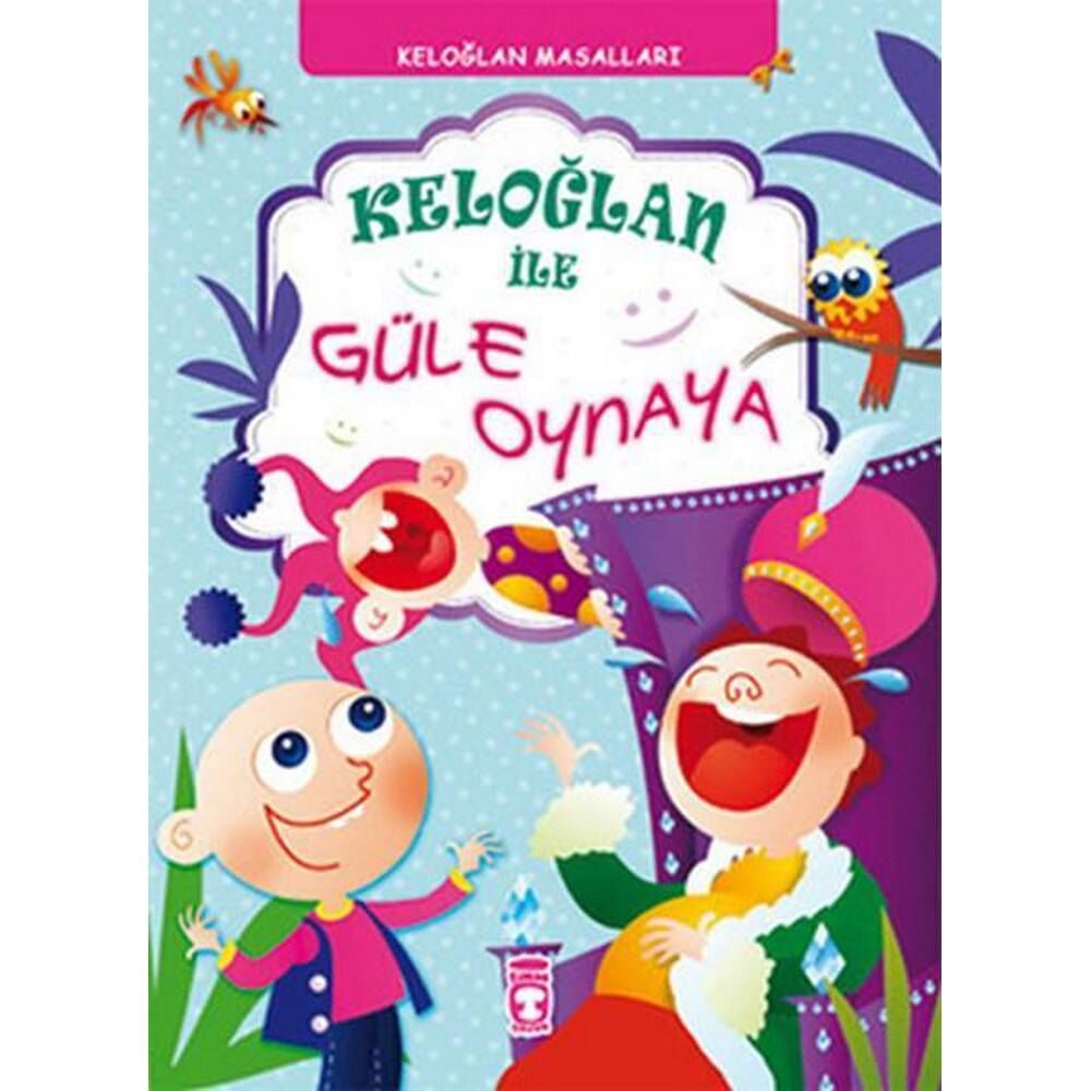 Keloğlan Masalları Keloğlan İle Güle Oynaya Ciltli