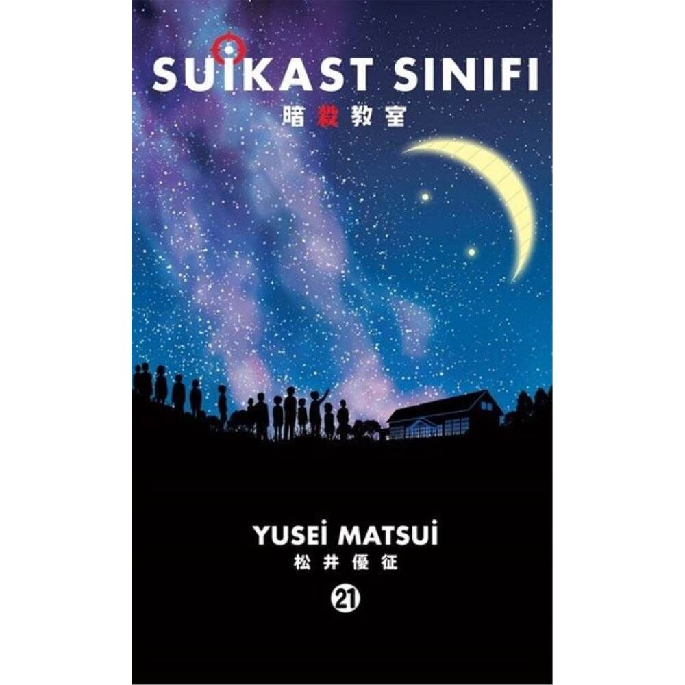 Suikast Sınıfı 21.Cilt