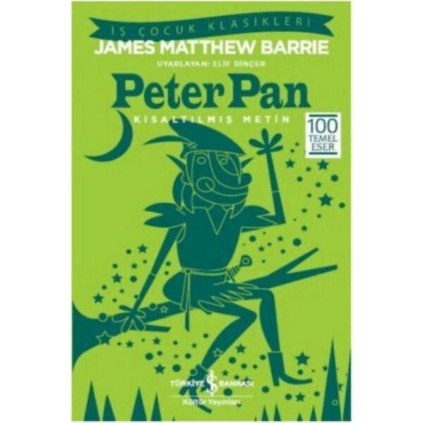 Peter Pan Kısaltılmış Metin