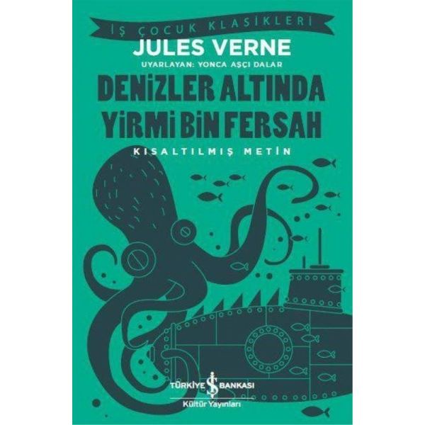 Denizler Altında Yirmi Bin Fersah Kısaltılmış Metin