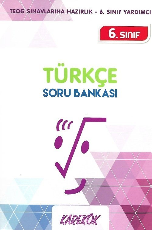 Karekök 6.Sınıf Türkçe Soru Bankası