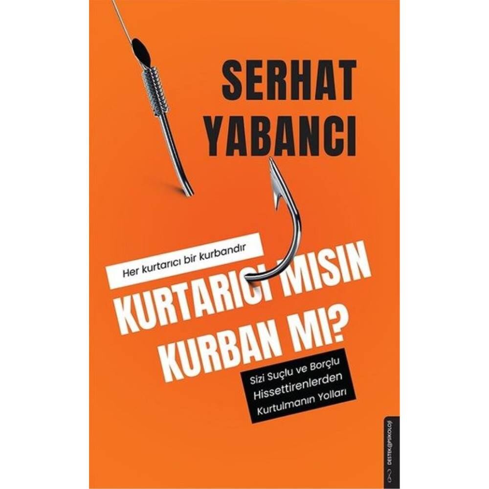 Kurtarıcı Mısın Kurban Mı