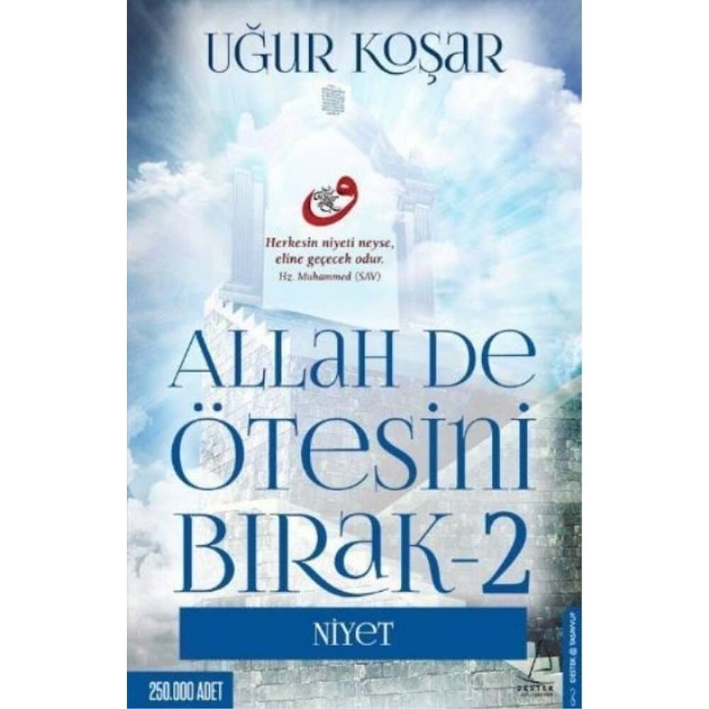 Allah de Ötesini Bırak Niyet 2