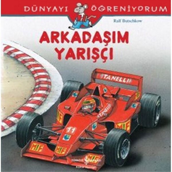 Dünyayı Öğreniyorum Arkadaşım Yarışçı