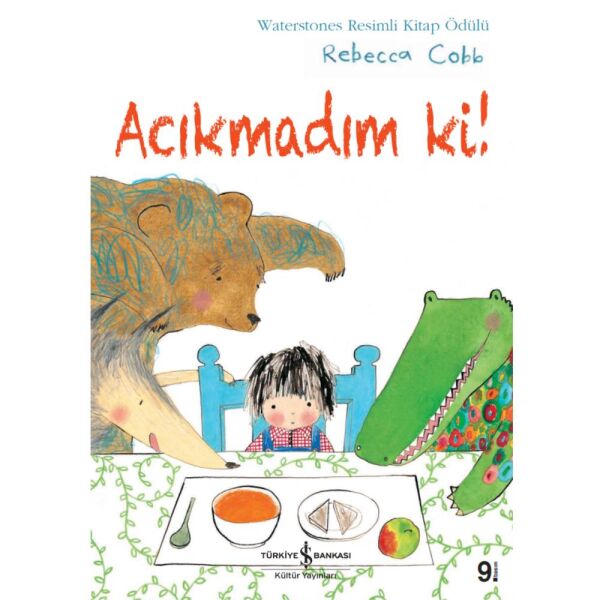 Acıkmadım Ki