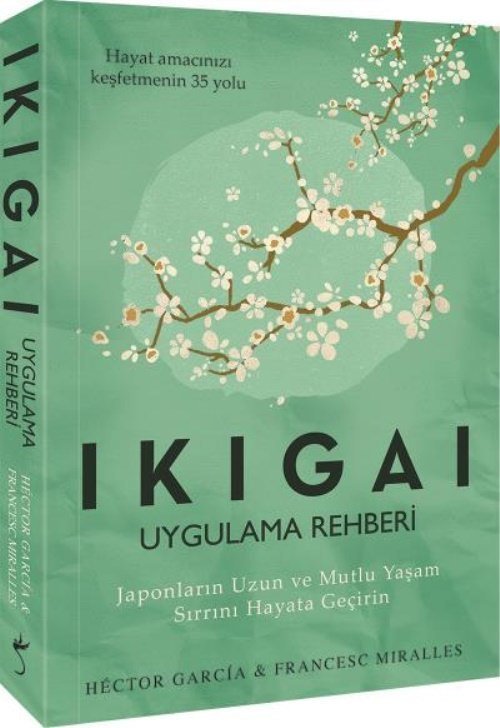 Ikıgaı Uygulama Rehberi