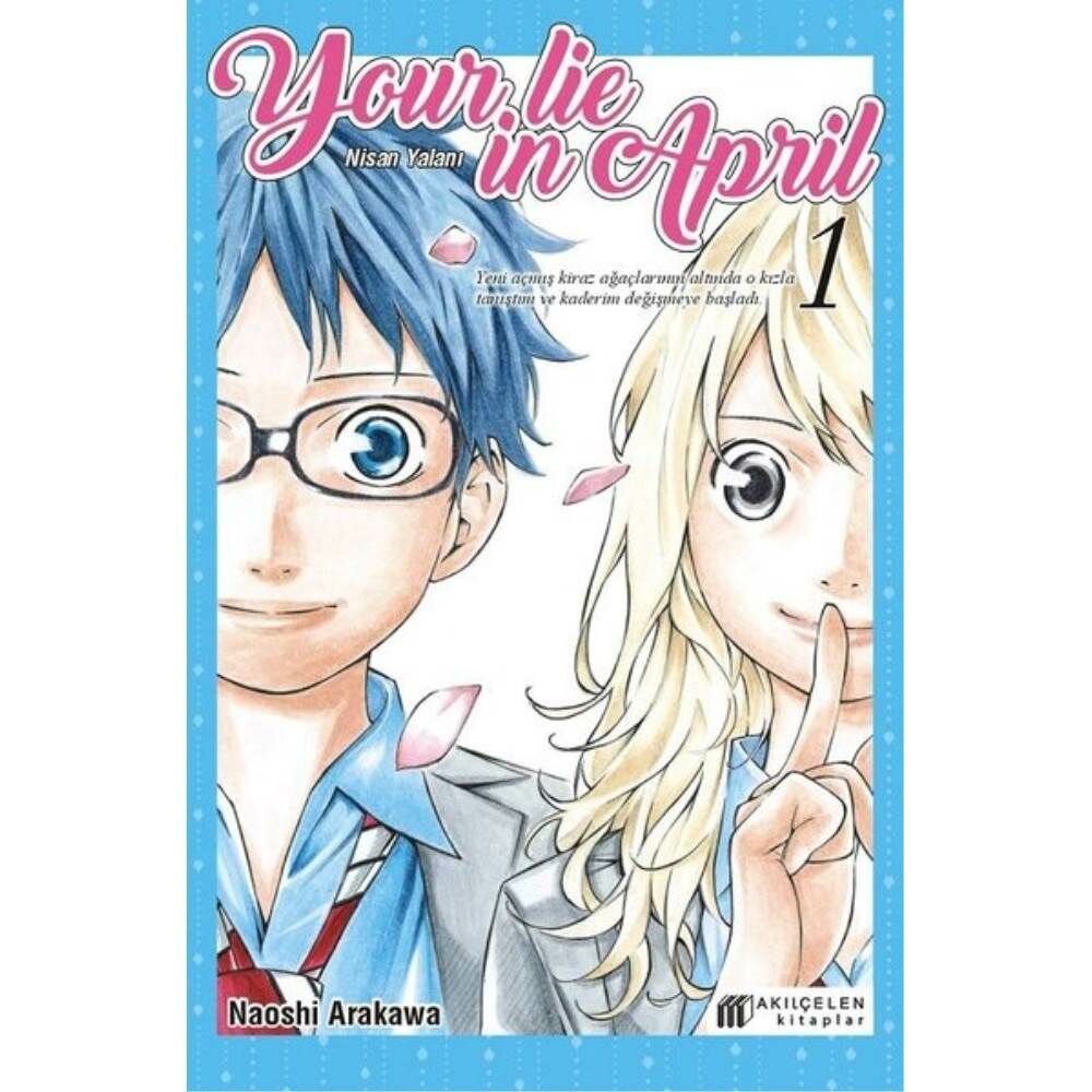 Your Lie İn April 1.Cilt