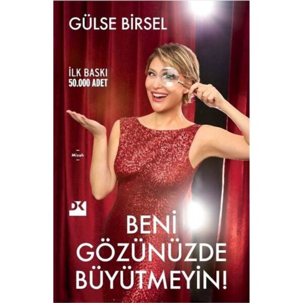 Beni Gözünde Büyütmeyin
