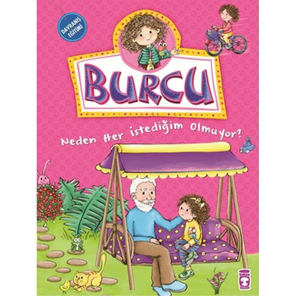 Burcu Ve Ailesi Neden Her İstediğim Olmuyor