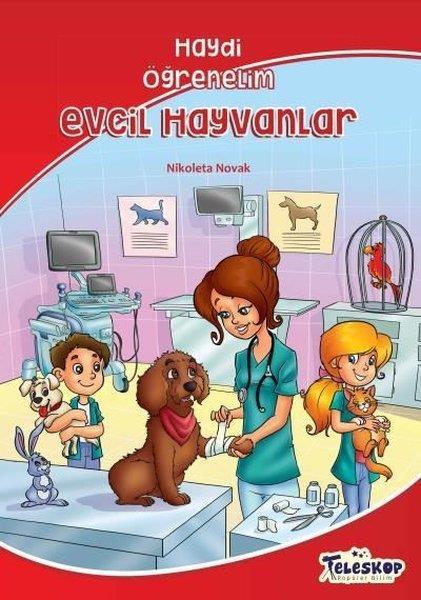Haydi Öğrenelim Evcil Hayvanlar