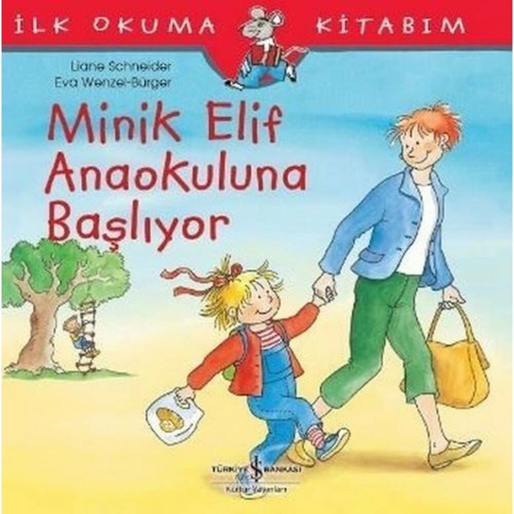 İlk Okuma Kitabım Elif Anaokuluna Başlıyor