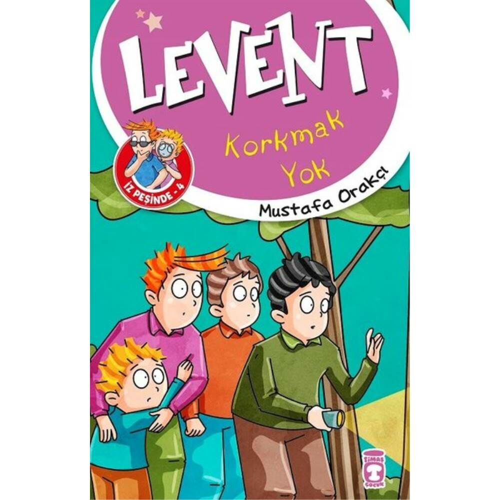 Levent İz Peşinde Korkmak Yok
