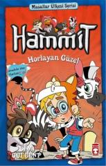 Hammit Gizem Geçidi- Horlayan Güzel