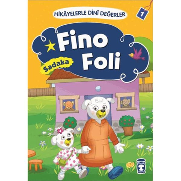 Hikayelerle Dini Değerler Kurbağa Fino Foli