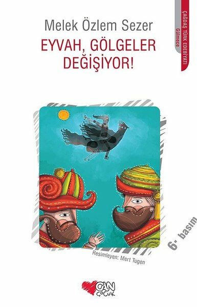 Eyvah Gölgeler Değişiyor