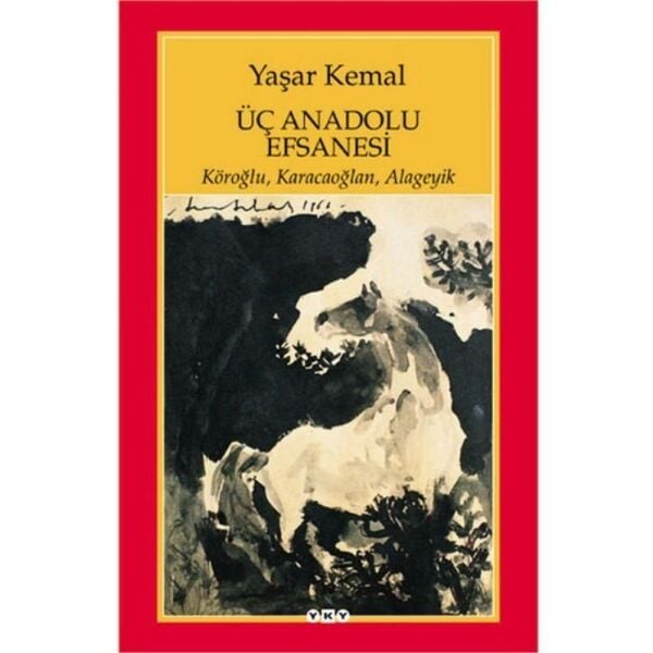 Üç Anadolu Efsanesi