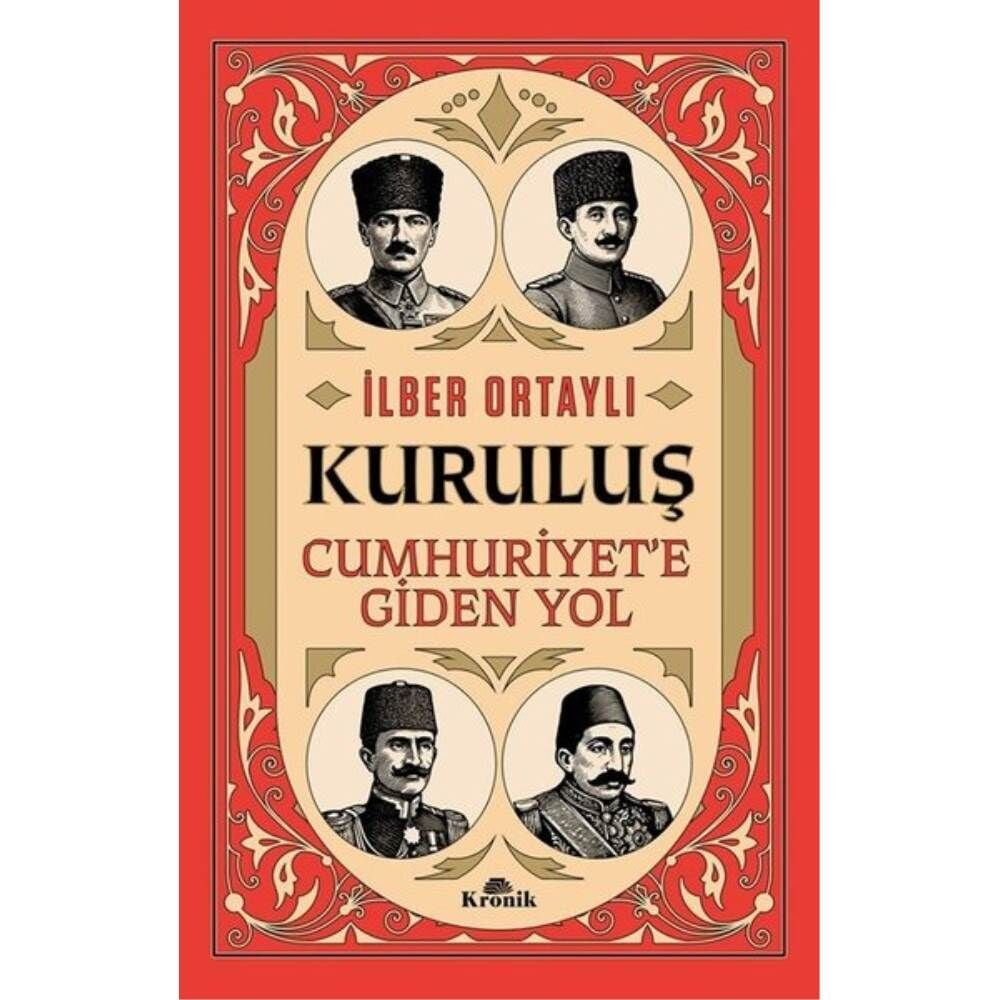 Kuruluş Cumhuriyete Giden Yol