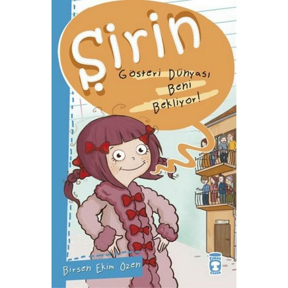 Şirin Gösteri Dünyası Beni Bekliyor