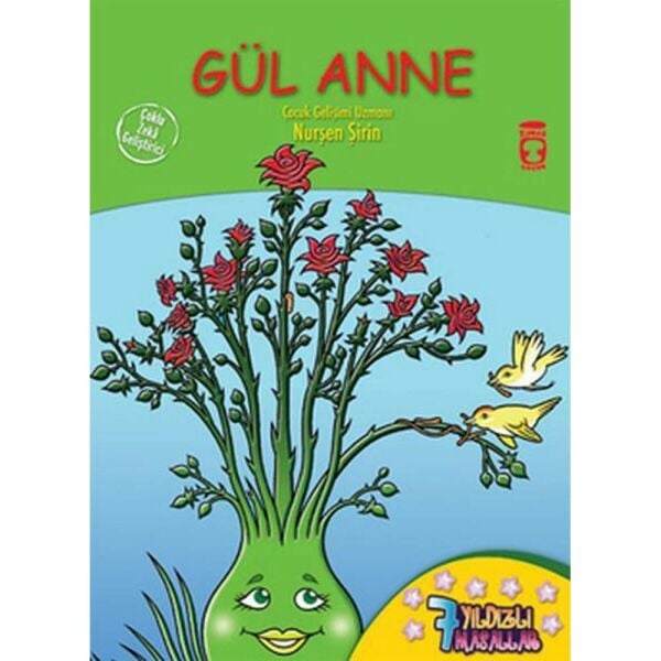 7 Yıldızlı Masallar Gül Anne