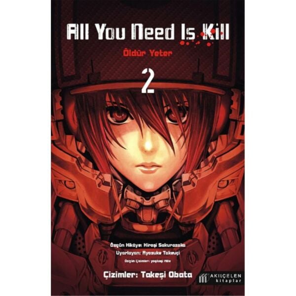 All you Need Is Kill Öldür Yeter 2.Cilt