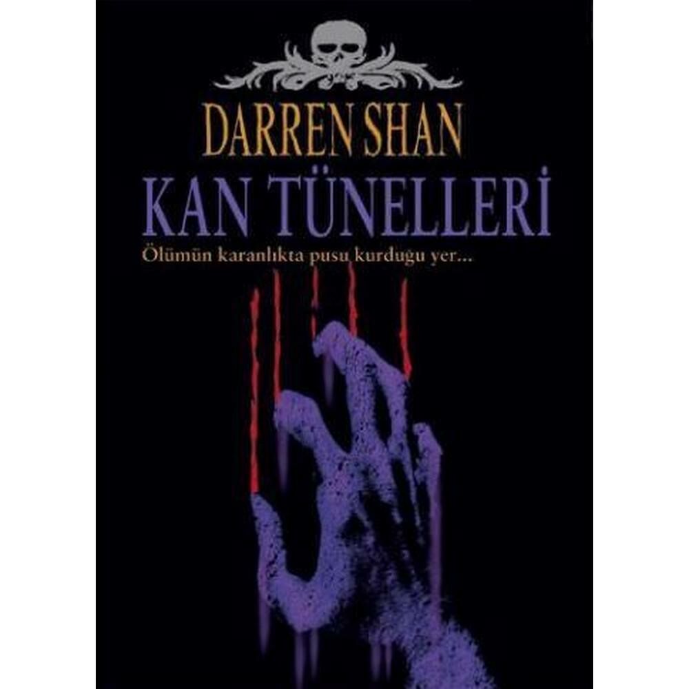 Darren Shan Serisi Kan Tünelleri
