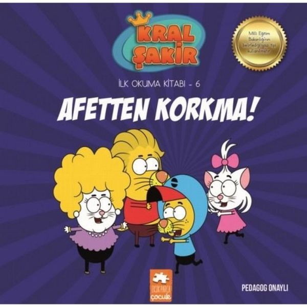 Kral Şakir İlk Okuma Kitabı 6 Afetten Korunma