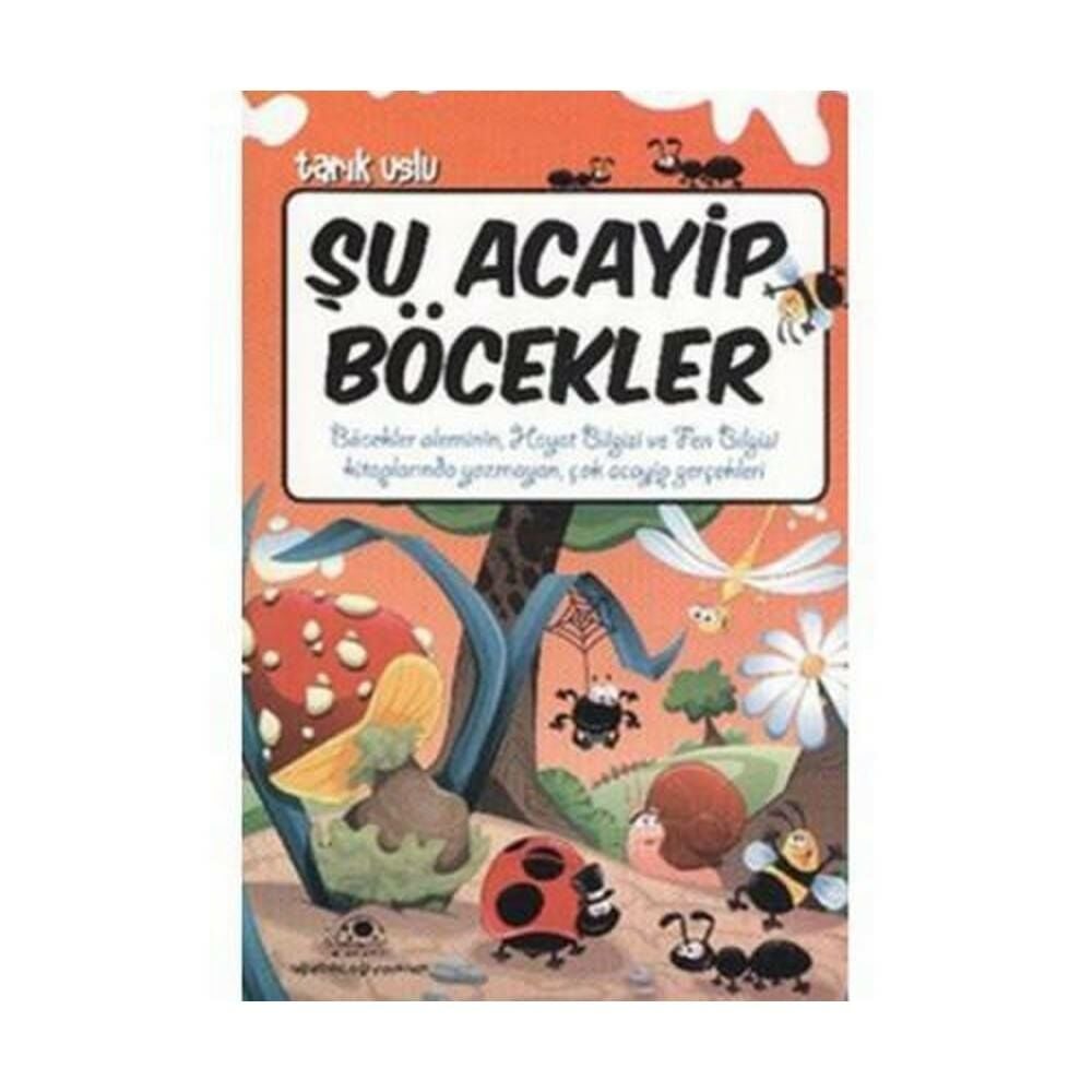 Şu Acayip Böcekler