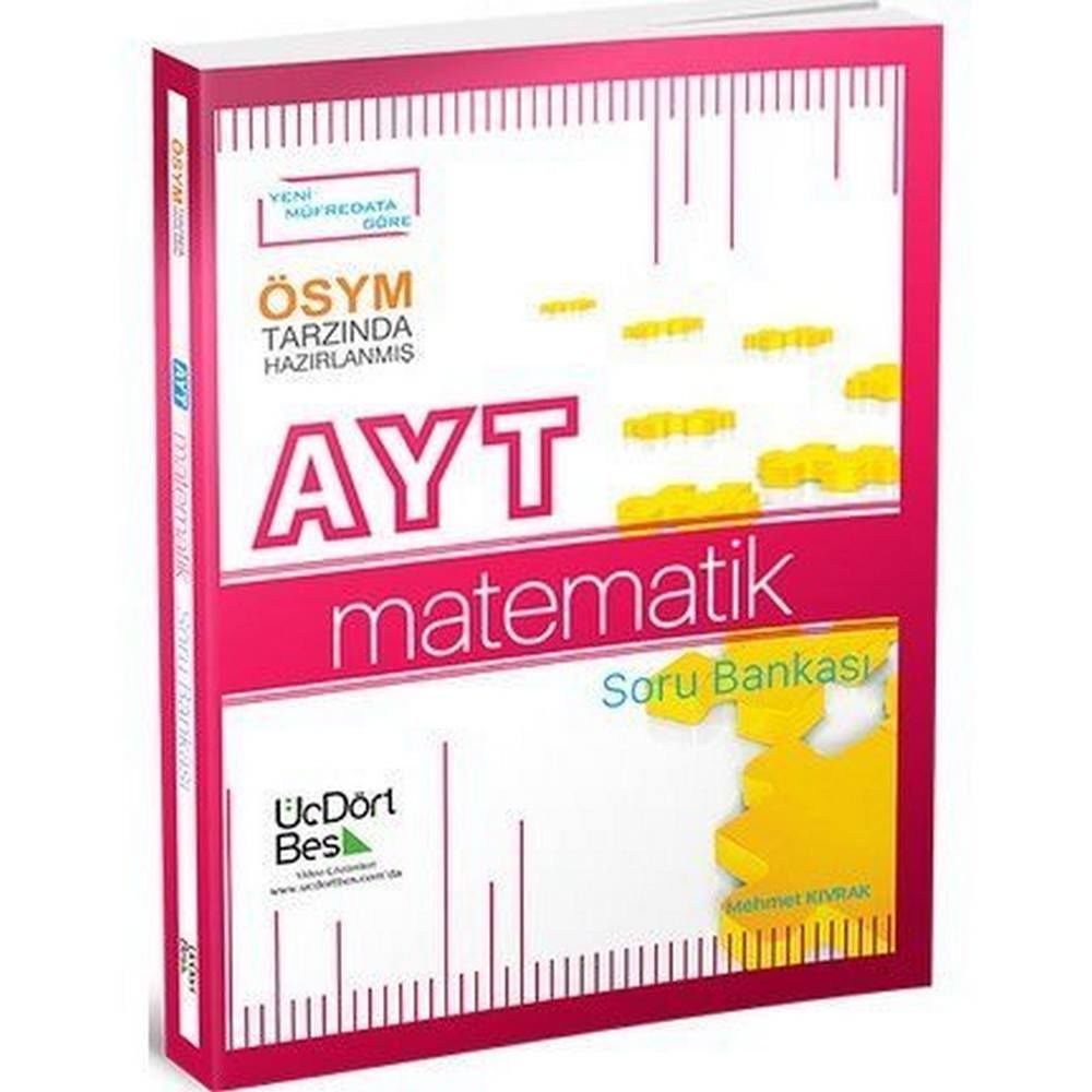 Üçdörtbeş AYT Matematik Soru Bankası