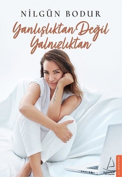 Yalnışlıktan Değil Yalnızlıktan