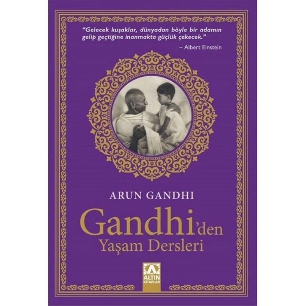 Gandhiden Yaşam Dersleri