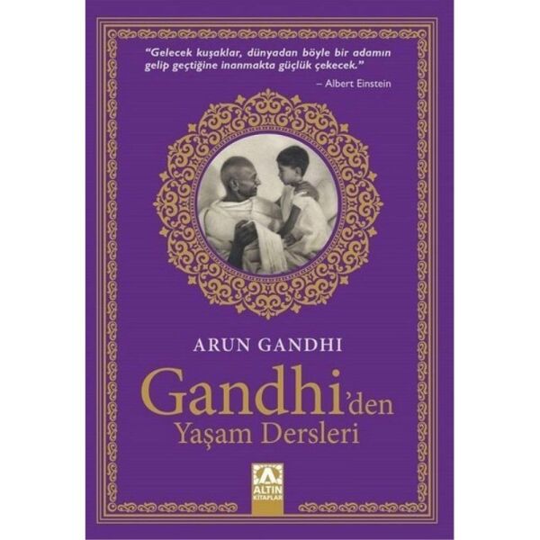 Gandhiden Yaşam Dersleri