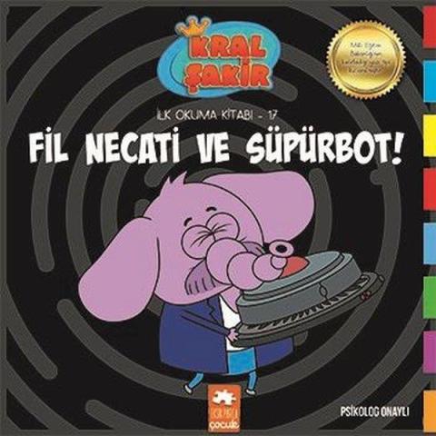 Kral Şakir İlk Okuma Kitabı 17 Fil Necati ve Süpürbot